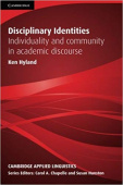 Disciplinary Identities: Individuality and Community in Academic Discourse купить