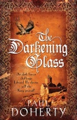 Darkening Glass (Mathilde of Westminster 3) купить