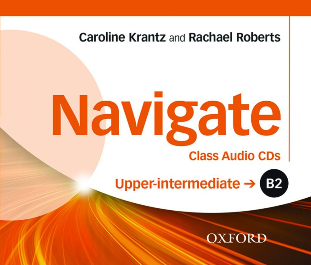 Navigate Upper-Intermediate B2 Class Audio CDs (3) купить
