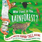 Who Lives in the...Rainforest? (fold-out colouring book) купить