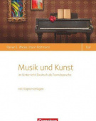 Musik und Kunst im Deutsch-als-Fremdsprache-Unterricht купить