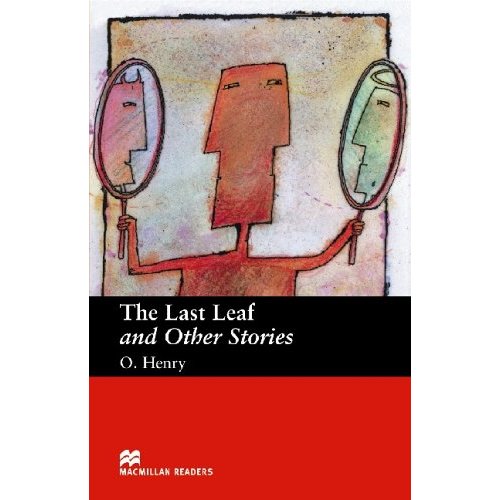Macmillan readers: Level beginner 600 words The Last Leaf and Other stories купить
