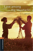 Oxford Bookworms Library Stage 2 (Pre-Intermediate) Love Among the Haystacks with MP3 download купить