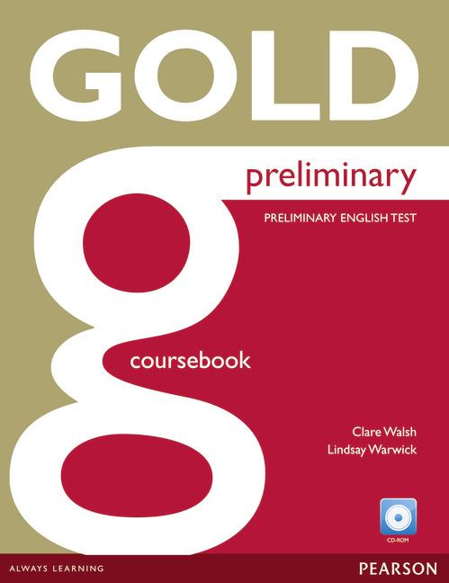 New Gold Preliminary Coursebook (with CD-ROM incl. Class Audio) and iTest купить