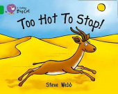 Collins Big Cat : Too Hot to Stop  Workbook:  Band 05/Green купить