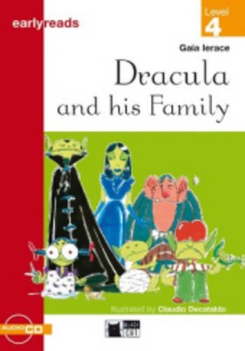Black Cat Earlyreads Level 4: Dracula and His Family with Audio CD купить