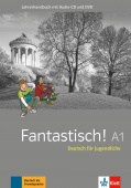Fantastisch! A1 Lehrerhandbuch mit CD und DVD купить