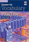 Cambridge Copy Collection: Games for Vocabulary Practice: Interactive Vocabulary Activities for all Levels купить