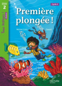 Tous lecteurs Niveau 2:  Premiere plongee ! купить