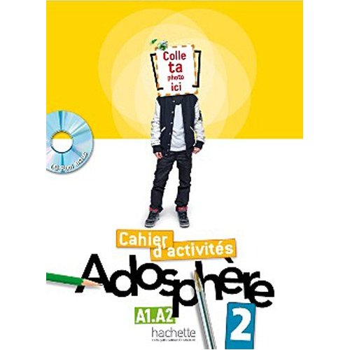 Adosphere 2 - Cahier d'activites + CD-Rom купить