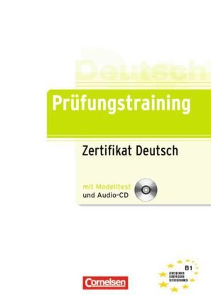 Prufungstraining DaF: Zertifikat Deutsch - Ubungsbuch mit CD купить