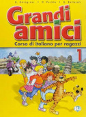 Grandi amici 1: Libro per lo studente купить