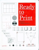 Ready to Print: Handbook for Media Designers купить