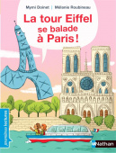 Premières Lectures Niveau 2 - La tour Eiffel se balade a Paris! купить