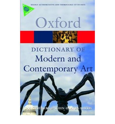 A Dictionary of Modern and Contemporary Art  (Oxford Paperback Reference) купить
