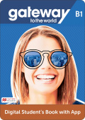 Gateway to the World B1 DIGITAL Student's Book with App купить