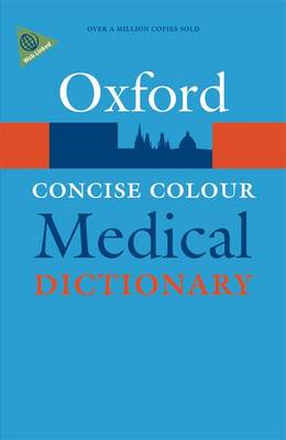 Concise Colour Medical Dictionary (Oxford Paperback Reference) купить