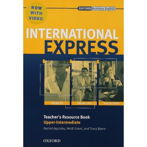 International Express, Interactive Editions Upper-Intermediate Teacher's Resource Book with DVD купить