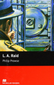 Macmillan readers: Level beginner 600 words L.A. Raid купить