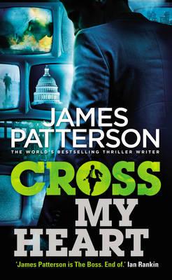 Patterson James. Cross My Heart купить