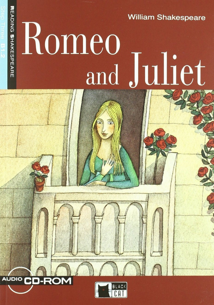 Reading & Training Step 3: Romeo and Juliet + CD-ROM купить