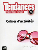 Tendances A1  Cahier d'activites купить