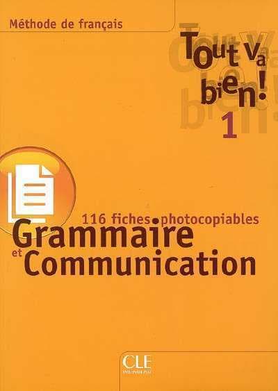 Tout va bien ! 1 - Fichier de grammaire et de communication купить