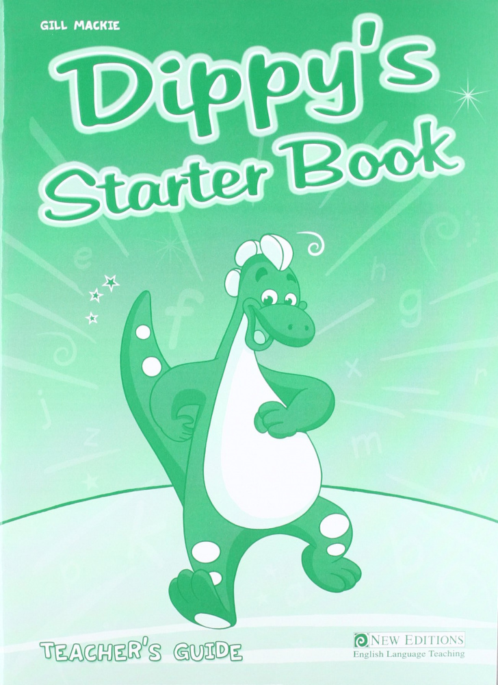 Dippy's Starter Book - Teacher's Guide купить