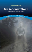 Moonlit Road and Other Ghost and Horror Stories купить