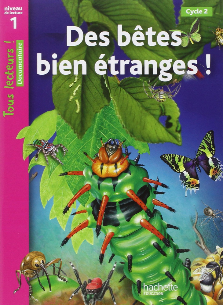 Tous lecteurs Niveau 1: Des betes bien etranges купить
