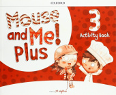 Mouse and Me! Plus 3  Activity Book купить