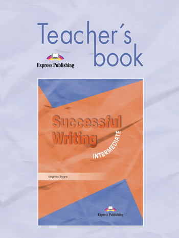 Successful Writing Intermediate Teacher's Book купить