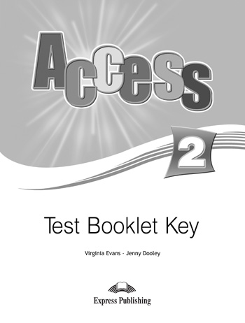 Access 2 Test Booklet Key купить