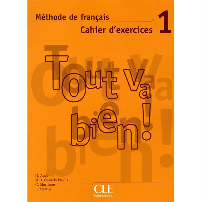 Tout va bien ! 1 - Cahier d'exercices + CD audio купить