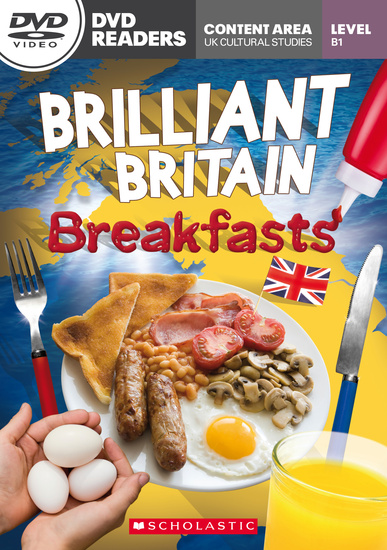 Scholastic DVD Readers Level 3: Brilliant Britain: Breakfasts with DVD купить