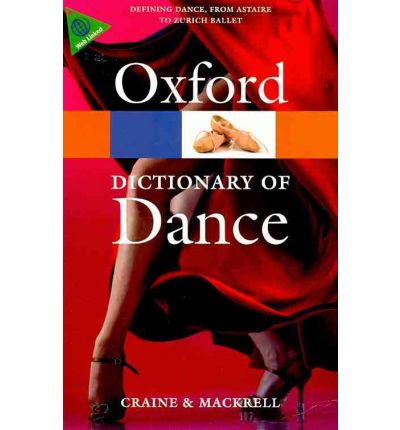 The Oxford Dictionary of Dance (Oxford Paperback Reference) купить