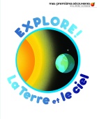 Explore! La Terre et le ciel купить