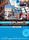Objectif Diplomatie 1 (Nouvelle Edition) - Livre de l'eleve + CD audio купить