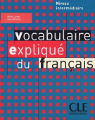 Vocabulaire explique du français - Intermediaire - Livre купить
