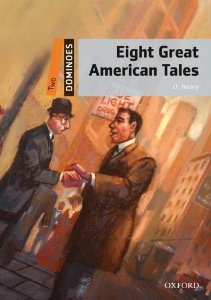 Dominoes 2 Eight Great American Tales купить