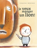 Je veux manger un lion ! купить