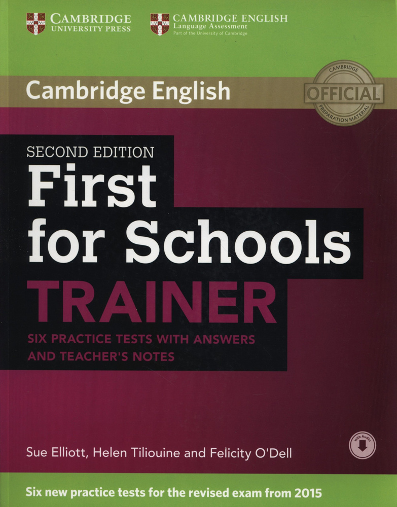 First for Schools Trainer Second Edition (for revised exam 2015) Six Practice Tests with Answers and купить