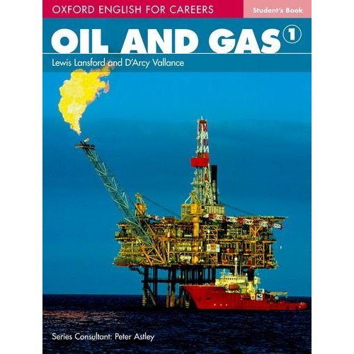 Oxford English for Careers: Oil and Gas 1 Student's Book купить