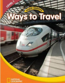 World Windows: National Geographic Readers Social Studies 1: Ways To Travel Student's Book купить
