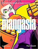 Mangasia: The Definitive Guide to Asian Comics купить