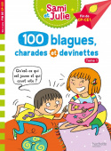 Sami et Julie 100 blagues, charades et devinettes Tome 1 купить