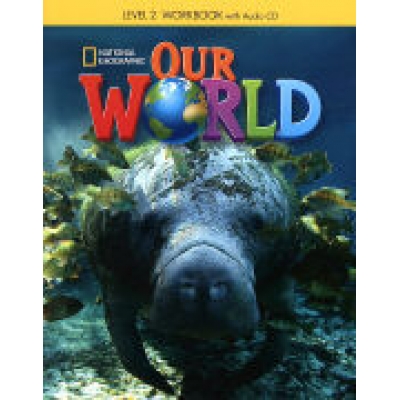 Our World 2 Workbook with Audio CD купить