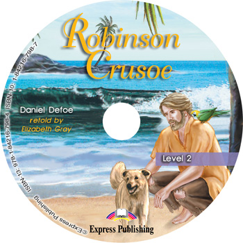 Graded Readers Level 2  Robinson Crusoe Audio CD купить