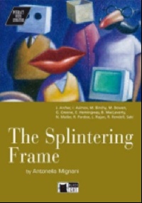 Interact with Literature The Splintering Frame + CD купить