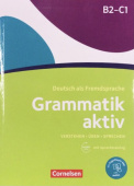 Grammatik aktiv B2-C1 Ubungsgrammatik mit PagePlayer-App inkl. Audios купить